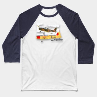 de Havilland DHC-1 Chipmunk Baseball T-Shirt